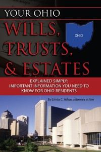 Cover Your Ohio Wills, Trusts, & Estates Explained Simply