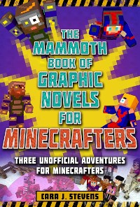 Cover Mammoth Book of Graphic Novels for Minecrafters