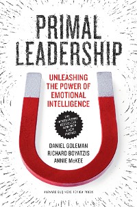 Cover Primal Leadership, With a New Preface by the Authors