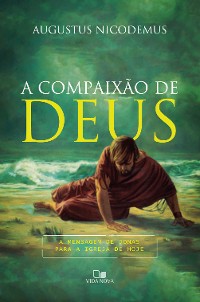 Cover A compaixão de Deus