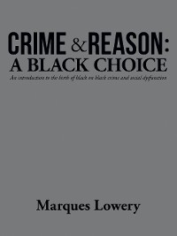 Cover Crime & Reason: a Black Choice