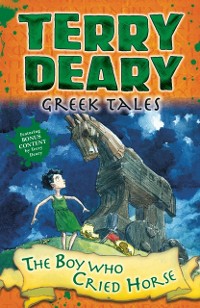 Cover Greek Tales: The Boy Who Cried Horse