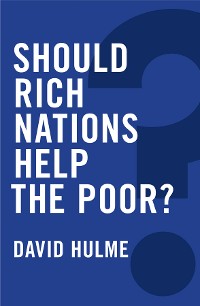 Cover Should Rich Nations Help the Poor?