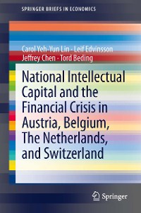 Cover National Intellectual Capital and the Financial Crisis in Austria, Belgium, the Netherlands, and Switzerland