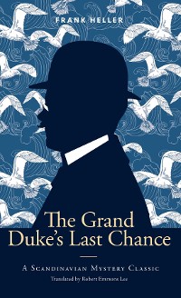 Cover The Grand Duke's Last Chance
