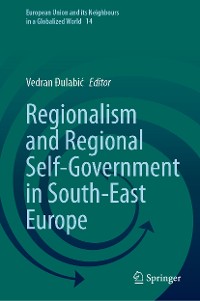 Cover Regionalism and Regional Self-Government in South-East Europe