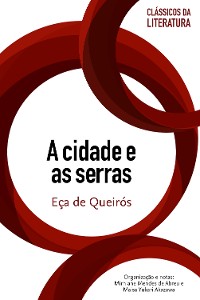 Cover A cidade e as serras