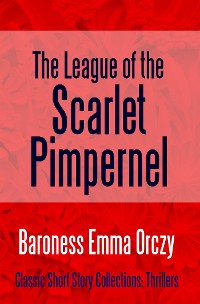Cover The League of the Scarlet Pimpernel