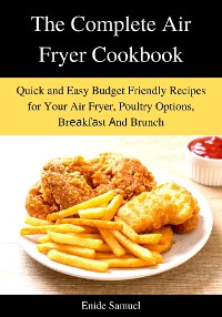 Cover The Complete Air Fryer Cookbook