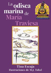 Cover La odisea marina de María Traviesa