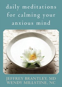 Cover Daily Meditations for Calming Your Anxious Mind