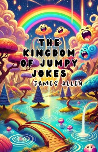 Cover The Kingdom of Jumpy Jokes