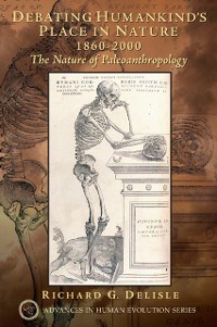 Cover Debating Humankind's Place in Nature, 1860-2000