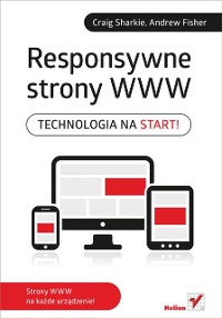 Cover Responsywne strony WWW. Technologia na start!