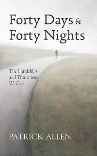 Cover Forty Days and Forty Nights