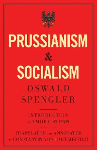 Cover Prussianism and Socialism