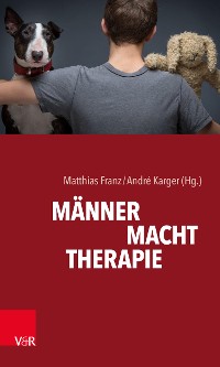 Cover MÄNNER. MACHT. THERAPIE