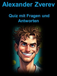 Cover Alexander Zverev - Quiz mit Fragen und Antworten