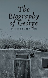 Cover The Biography of George