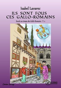 Cover Escale chez les Gallo-Romains - Tome 2