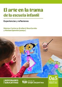 Cover El arte en la trama de la escuela infantil