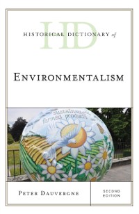 Cover Historical Dictionary of Environmentalism