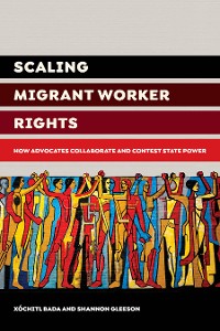 Cover Scaling Migrant Worker Rights