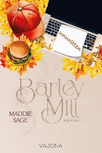 Cover Barley Mill - Unwritten (1)