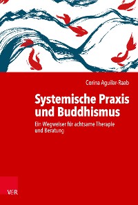 Cover Systemische Praxis und Buddhismus