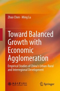 Cover Toward Balanced Growth with Economic Agglomeration