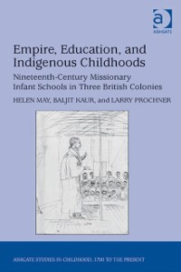 Cover Empire, Education, and Indigenous Childhoods