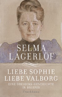Cover Liebe Sophie – Liebe Valborg