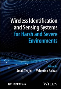 Cover Wireless Identification and Sensing Systems for Harsh and Severe Environments