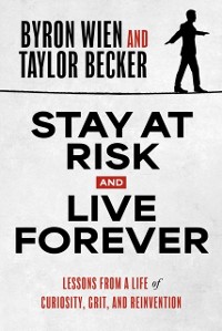 Cover Stay at Risk and Live Forever