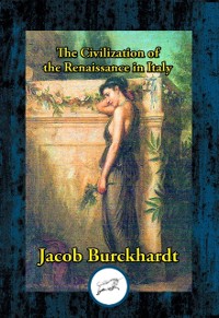 Cover Civilization of the Renaissance in Italy