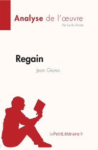 Cover Regain de Jean Giono (Fiche de lecture)
