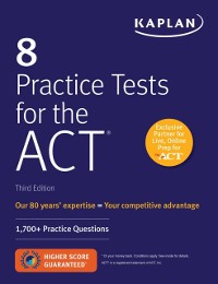 Cover 8 Practice Tests for the ACT: 1,700+ Practice Questions