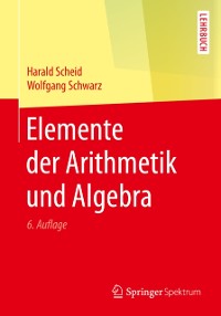 Cover Elemente der Arithmetik und Algebra