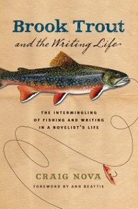 Cover Brook Trout and the Writing Life