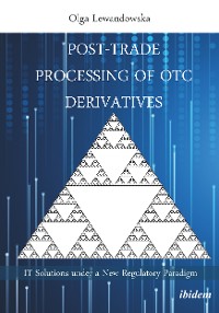 Cover Post-Trade Processing of OTC Derivatives
