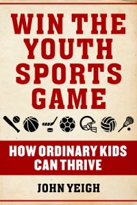Cover Win The Youth Sports Game