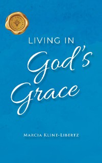 Cover Living in God's Grace