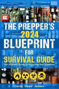 Cover The Preppers 2024 Blueprint for Survival Guide