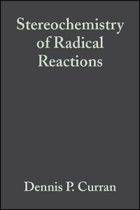 Cover Stereochemistry of Radical Reactions