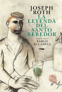 Cover La leyenda del Santo Bebedor