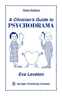 Cover A Clinician's Guide to Psychodrama