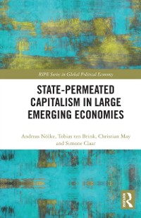 Cover State-permeated Capitalism in Large Emerging Economies