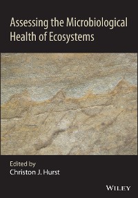 Cover Assessing the Microbiological Health of Ecosystems