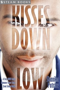 Cover Kisses Down Low - A Sexy BBW Erotic Romance Short Story from Steam Books