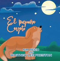 Cover The Littlest Coyote (Spanish Edition)